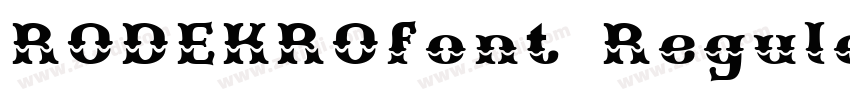 RODEKROfont Regular字体转换
